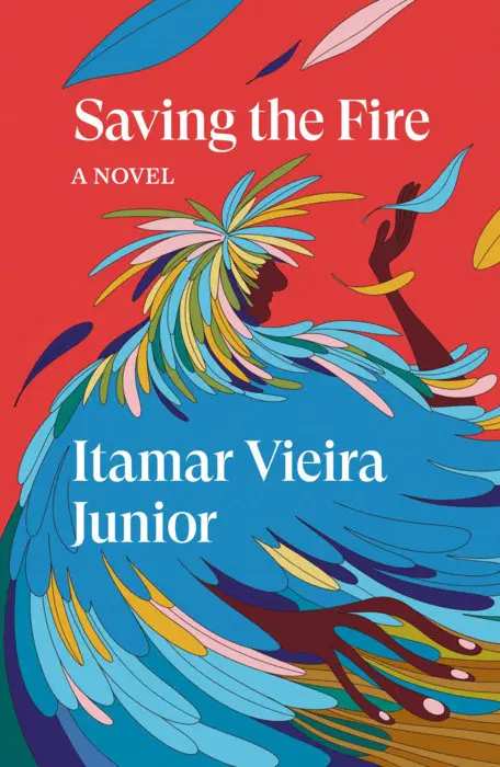 Cover of Saving the Fire by Itamar Vieira Junior