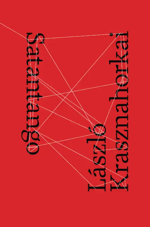 Cover of Satantango by László Krasznahorkai