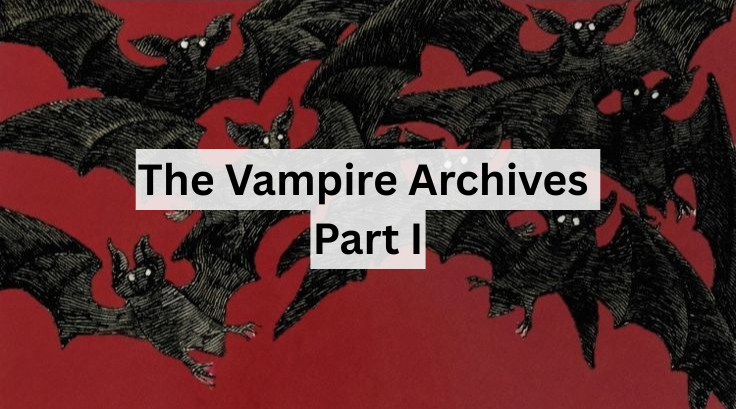 Before Dracula: The Origins of the Vampire Bats on a red background